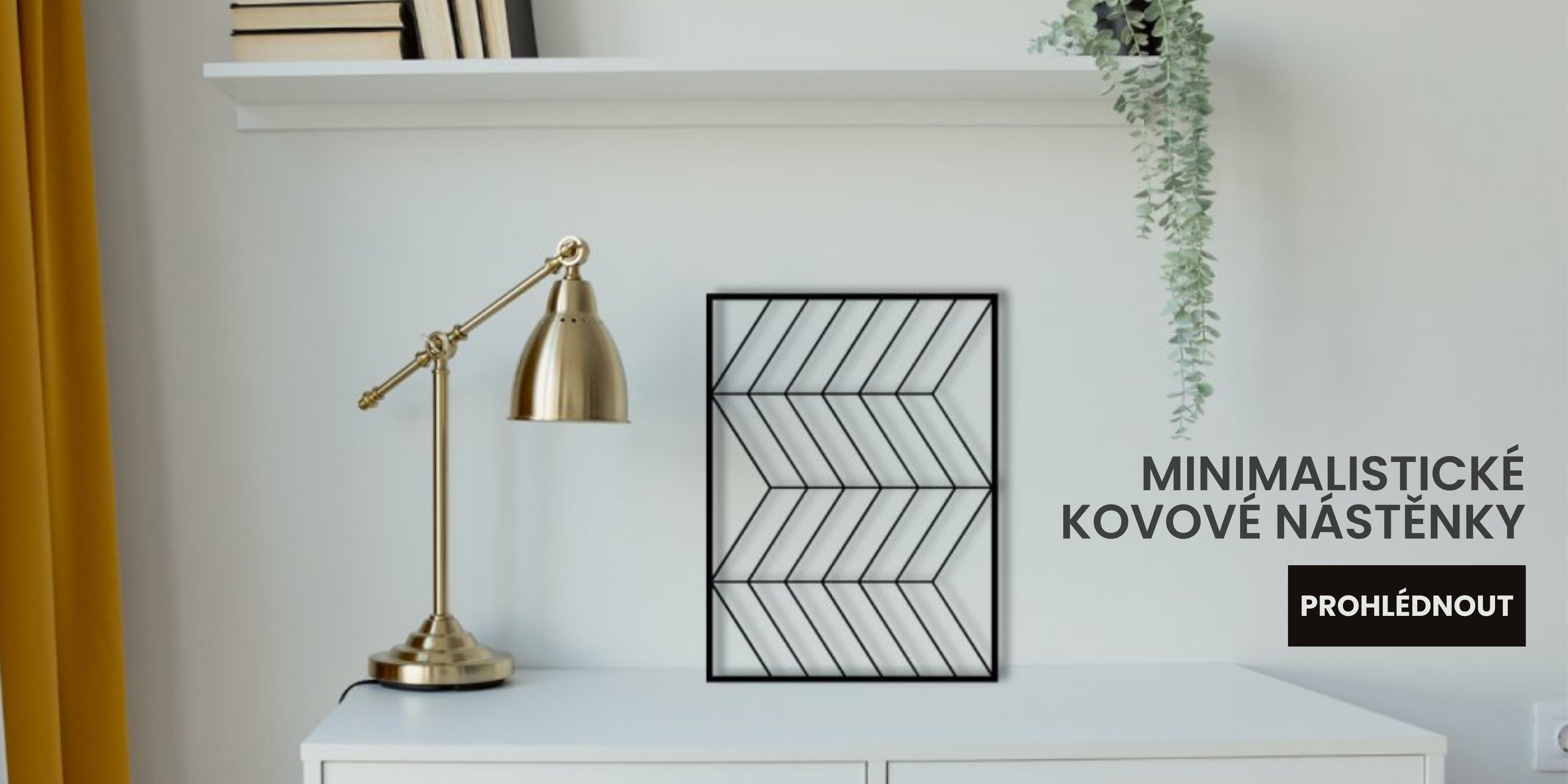 Minimalistické kovové nástěnky